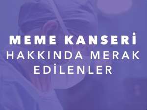 video meme kanseri hakkinda merak edilenler Döş Xərçəngi Haqqında Tez-tez Verilən Suallar